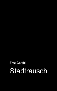 Vorderes Coverbild Stadtrausch