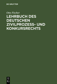 Vorderes Coverbild Lehrbuch des deutschen Zivilprozeß- und Konkursrechts