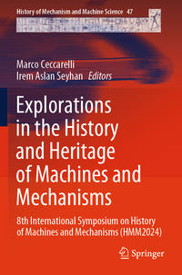 Vorderes Coverbild Explorations in the History and Heritage of Machines and Mechanisms