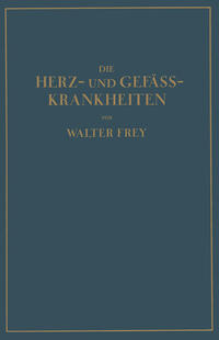 Vorderes Coverbild Die Herz- und Gefäss-Krankheiten