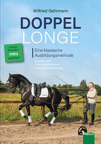 Vorderes Coverbild Doppellonge - eine klassische Ausbildungsmethode