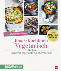 Vorderes Coverbild mein ZauberTopf mixt! Basis-Kochbuch Vegetarisch