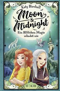 Vorderes Coverbild Moon & Midnight - Ein BISSchen Magie schadet nie