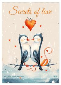 Vorderes Coverbild Secrets of love - mit Liebe durch das Jahr (Wandkalender 2026 DIN A2 hoch), CALVENDO Monatskalender