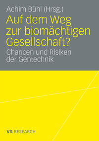 Vorderes Coverbild Auf dem Weg zur biomächtigen Gesellschaft?
