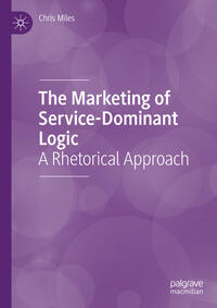 Vorderes Coverbild The Marketing of Service-Dominant Logic