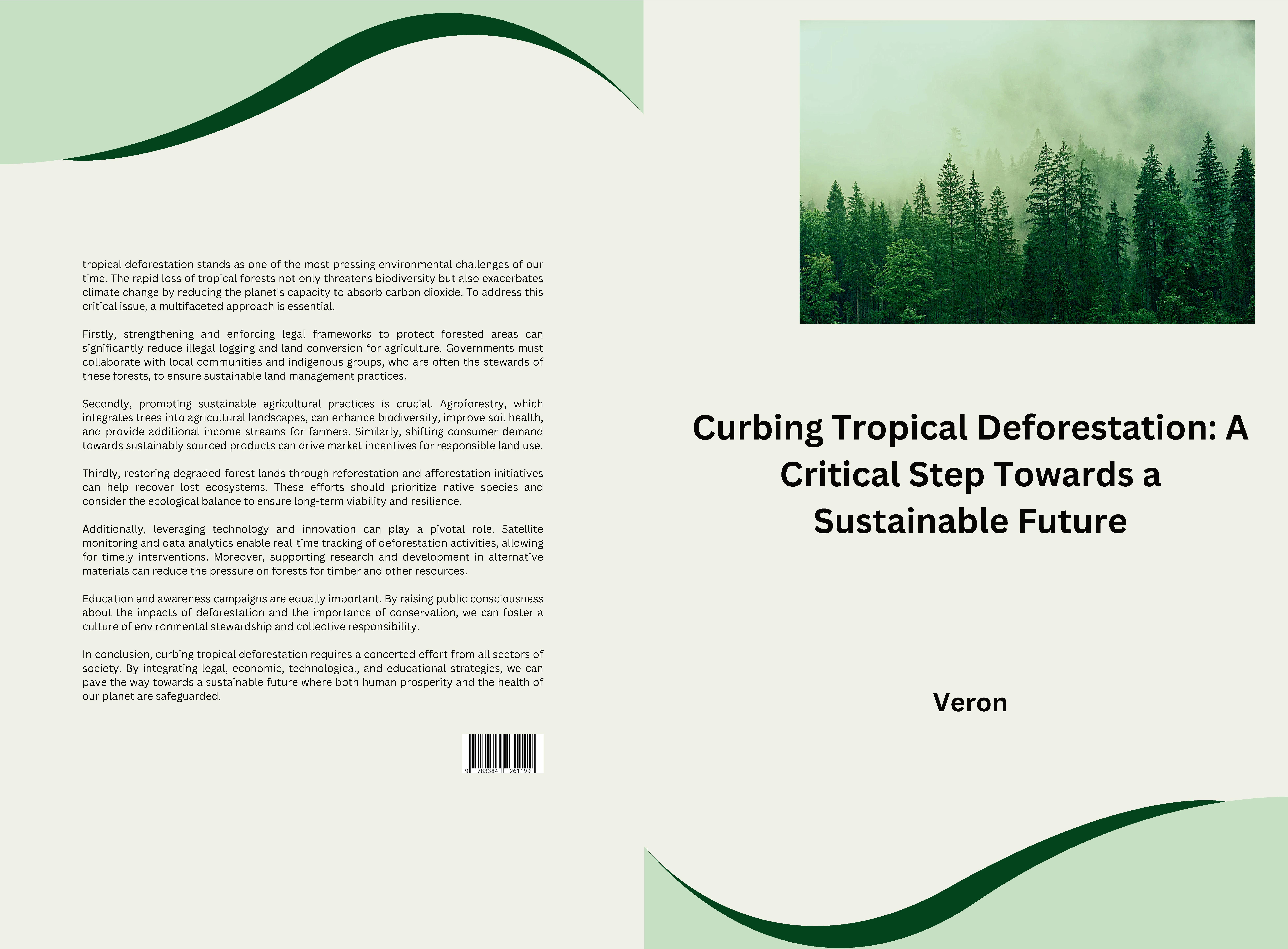 Gesamtes Coverbild Curbing Tropical Deforestation: A Critical Step Towards a Sustainable Future