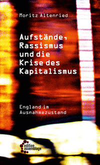 Vorderes Coverbild Aufstände, Rassismus und die Krise des Kapitalismus