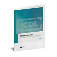 Vorderes Coverbild ICDL Bildbearbeitung mit Gimp 2.10 (farbig)