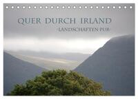 Vorderes Coverbild Quer durch Irland - Landschaften pur (Tischkalender 2025 DIN A5 quer), CALVENDO Monatskalender