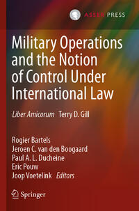 Vorderes Coverbild Military Operations and the Notion of Control Under International Law