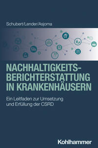 Vorderes Coverbild Nachhaltigkeitsberichterstattung in Krankenhäusern