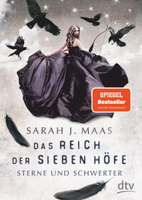 Vorderes Coverbild Das Reich der sieben Höfe - Sterne und Schwerter