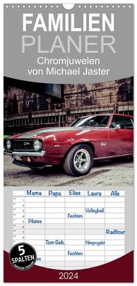 Vorderes Coverbild Familienplaner 2025 - Chromjuwelen von Michael Jaster mit 5 Spalten (Wandkalender, 21 x 45 cm) CALVENDO