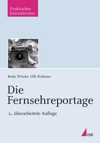 Vorderes Coverbild Die Fernsehreportage