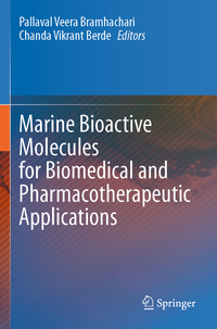 Vorderes Coverbild Marine Bioactive Molecules for Biomedical and Pharmacotherapeutic Applications