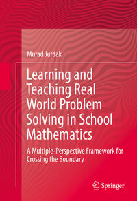 Vorderes Coverbild Learning and Teaching Real World Problem Solving in School Mathematics