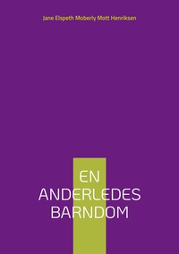 Vorderes Coverbild En Anderledes Barndom