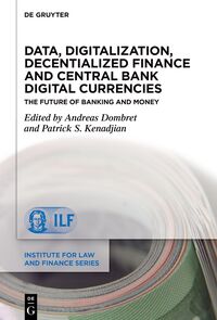 Vorderes Coverbild Data, Digitalization, Decentialized Finance and Central Bank Digital Currencies