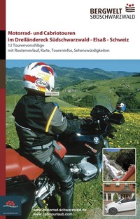 Vorderes Coverbild Motorrad- und Cabriotouren im Dreiländereck Südschwarzwald - Elsass - Schweiz