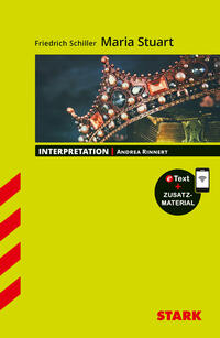 Vorderes Coverbild STARK Friedrich Schiller: Maria Stuart - Deutsch - Interpretationen