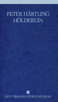 Vorderes Coverbild Lebensläufe von Dichtern - Hölderlin