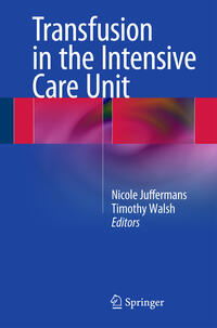 Vorderes Coverbild Transfusion in the Intensive Care Unit