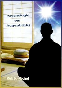 Vorderes Coverbild Psychologie des Augenblicks