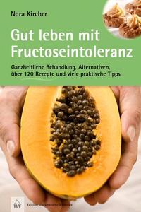 Vorderes Coverbild Gut leben mit Fructoseintoleranz