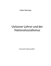 Vorderes Coverbild Uelzener Lehrer und der Nationalsozialismus