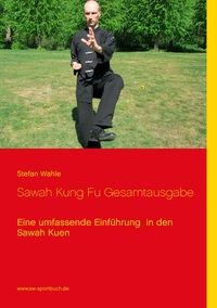 Vorderes Coverbild Sawah Kung Fu Gesamtausgabe