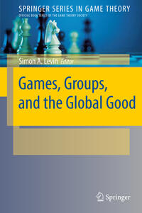Vorderes Coverbild Games, Groups, and the Global Good