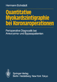 Vorderes Coverbild Quantitative Myokardszintigraphie bei Koronaroperationen