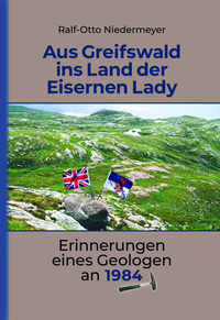 Vorderes Coverbild Aus Greifswald ins Land der Eisernen Lady
