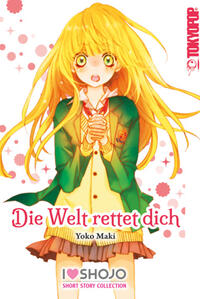 Vorderes Coverbild Die Welt rettet dich