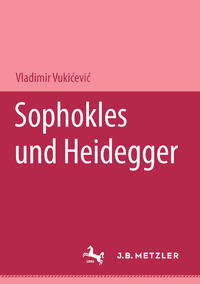 Vorderes Coverbild Sophokles und Heidegger