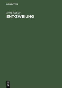 Vorderes Coverbild Ent-Zweiung
