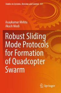 Vorderes Coverbild Robust Sliding Mode Protocols for Formation of Quadcopter Swarm