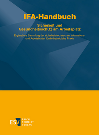 Vorderes Coverbild IFA-Handbuch – Sicherheit und Gesundheitsschutz am Arbeitsplatz