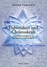 Vorderes Coverbild Erdweisheit und Christuskraft