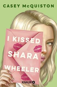 Vorderes Coverbild I Kissed Shara Wheeler