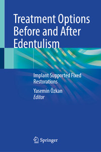Vorderes Coverbild Treatment Options Before and After Edentulism