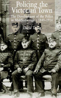 Vorderes Coverbild Policing the Victorian Town
