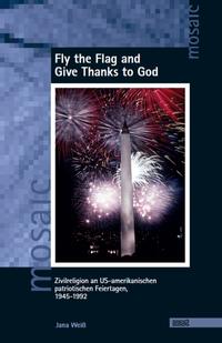 Vorderes Coverbild Fly the Flag and Give Thanks to God