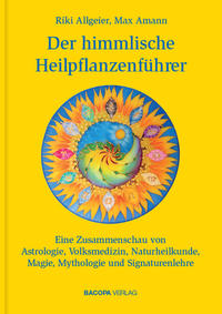 Vorderes Coverbild Der himmlische Heilpflanzenführer.