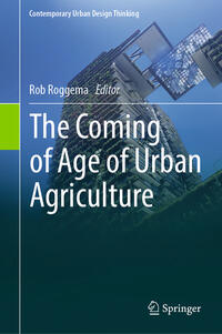 Vorderes Coverbild The Coming of Age of Urban Agriculture