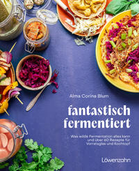 Vorderes Coverbild fantastisch fermentiert