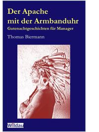 Vorderes Coverbild Der Apache mit der Armbanduhr