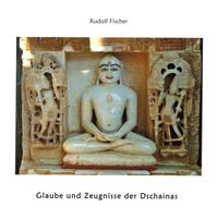 Vorderes Coverbild Glaube und Zeugnisse der Dschainas / Jains