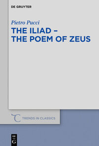 Vorderes Coverbild The Iliad – the Poem of Zeus
